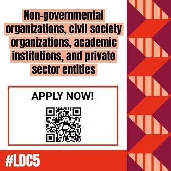 APPLY NOW FOR LDC5 CONFERENCE HELD IN DOHA, QATAR, 5-9 MARCH 2023 - LDC Watch